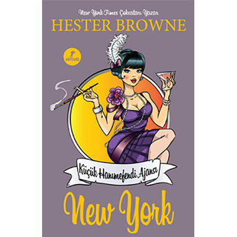 Küçük Hanımefendi Ajansı - New York Hester Browne