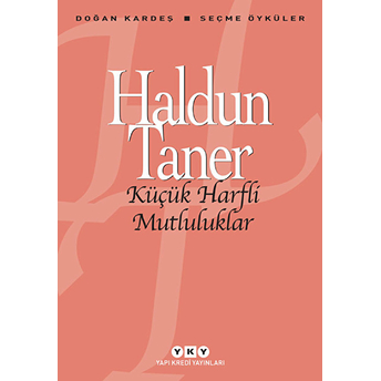 Küçük Harfli Mutluluklar Haldun Taner