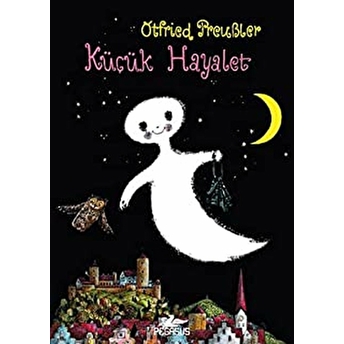 Küçük Hayaletler (Ciltli) Otfried Preußler