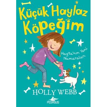 Küçük Haylaz Köpeğim 2 - Hayta’nın Yeni Numaraları Holly Webb