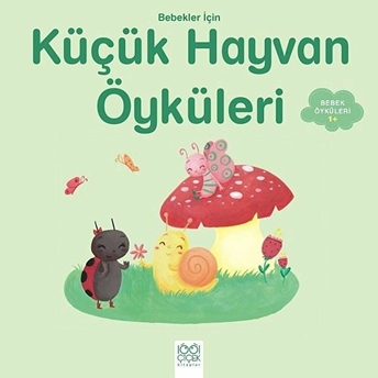 Küçük Hayvan Öyküleri Ghislaine Biondi