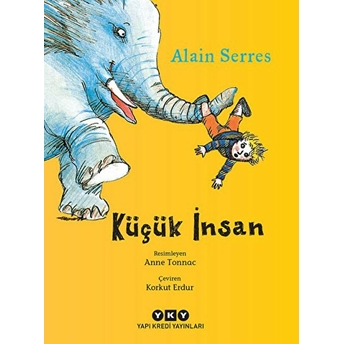 Küçük Insan Alain Serres