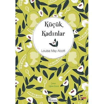 Küçük Kadınlar (Bez Ciltli) Louise May Alcott