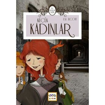 Küçük Kadınlar / Ilk Gençlik Dizisi Louisa May Alcott