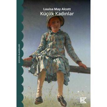 Küçük Kadınlar Louisa May Alcott