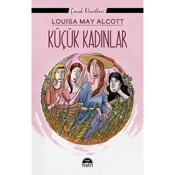 Küçük Kadınlar - Louisa May Alcott