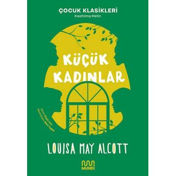 Küçük Kadınlar Louisa May Alcott