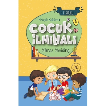 Küçük Kalplere Çocuk Ilmihali Yılmaz Yenidinç