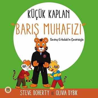 Küçük Kaplan - Barış Muhafızı Olivia Dybik, Steve Doherty