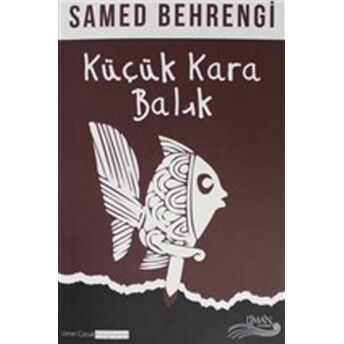 Küçük Kara Balık Samed Behrengi