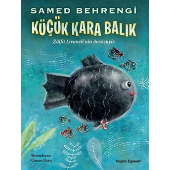 Küçük Kara Balık Samed Behrengi