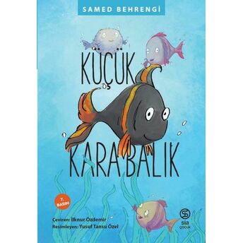 Küçük Kara Balık Samed Behrengi