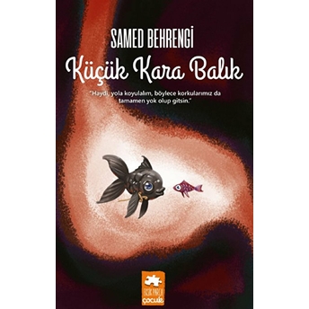 Küçük Kara Balık Samed Behrengi