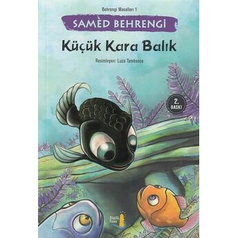 Küçük Kara Balık Samed Behrengi