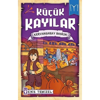 Küçük Kayılar - Kervansaray Baskını Enis Temizel