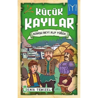 Küçük Kayılar - Komşu Beyi Alp Yürek Enis Temizel