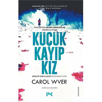 Küçük Kayıp Kız Carol Wver