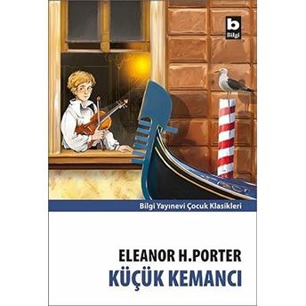 Küçük Kemancı Eleanor H. Porter