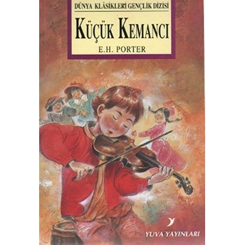 Küçük Kemancı Eleanor H. Porter