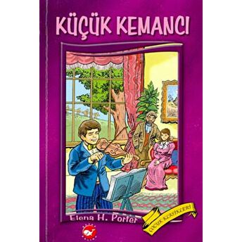 Küçük Kemancı Eleanor H. Porter