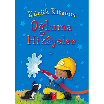 Küçük Kitabım Oğluma Hikayeler Kolektif