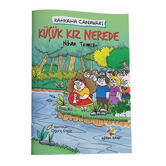 Küçük Kız Nerede - Kahkaha Canavarı Nihan Temiz