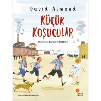 Küçük Koşucular David Almond