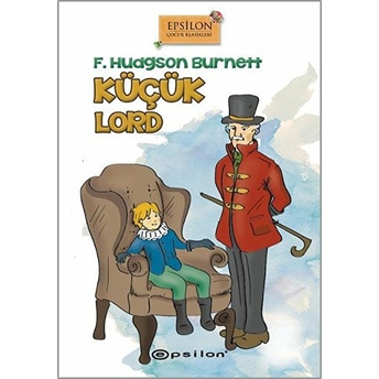 Küçük Lord (Ciltli) Frances Hodgson Burnett