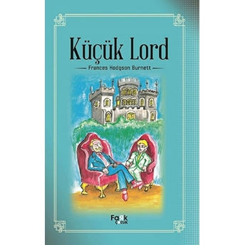 Küçük Lord Frances Hodgson Burnett