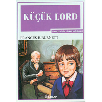 Küçük Lord-Gençler Için Frances H. Burnet