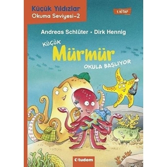 Küçük Mürmür Okula Başlıyor Andreas Schlüter