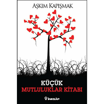 Küçük Mutluluklar Kitabı Aşkım Kapışmak