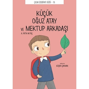 Küçük Oğuz Atay Ve Mektup Arkadaşı Önder Yetişen