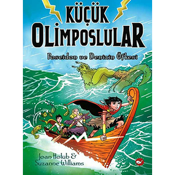 Küçük Olimposlular 2 - Poseidon Ve Denizin Öfkesi Suzanne Williams