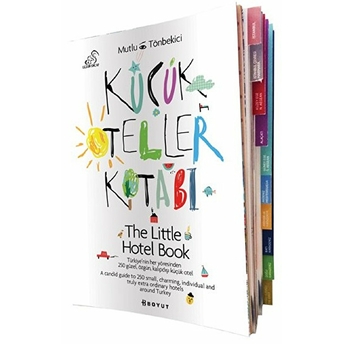 Küçük Oteller Kitabı/The Little Hotel Book Mutlu Tönbekici