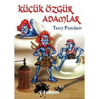 Küçük Özgür Adamlar Terry Pratchett