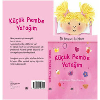 Küçük Pembe Yatağım / Ilk Başucu Kitabım Claire Henley