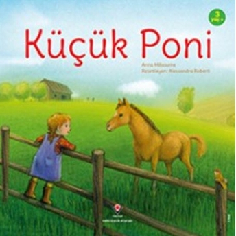 Küçük Poni Anna Milbourne