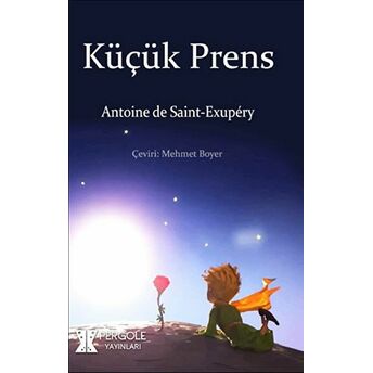 Küçük Prens Antoine De Saint-Exupery