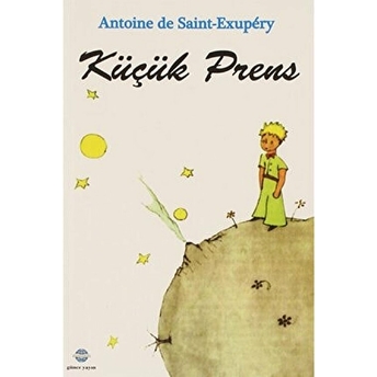 Küçük Prens Antoine De Saint-Exupery