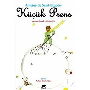 Küçük Prens Antoine De Saint-Exupery