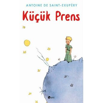 Küçük Prens Antoine De Saint-Exupery