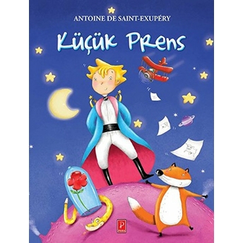 Küçük Prens Antoine De Saint-Exupery