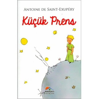 Küçük Prens Antoine De Saint-Exupery