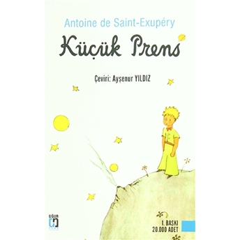 Küçük Prens Antoine De Saint-Exupery