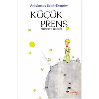 Küçük Prens Antoine De Saint-Exupery