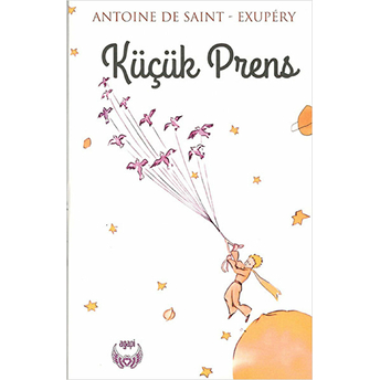 Küçük Prens Antoine De Saint-Exupery