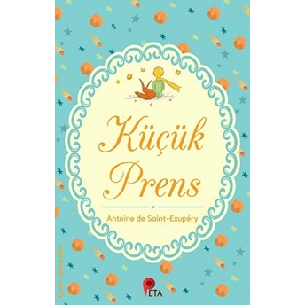 Küçük Prens Antoine De Saint-Exupery