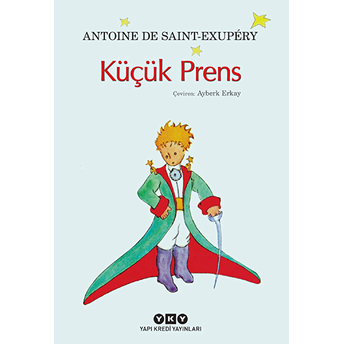 Küçük Prens Antoine De Saint-Exupery