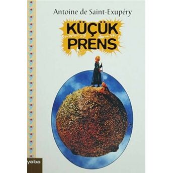 Küçük Prens Antoine De Saint-Exupery